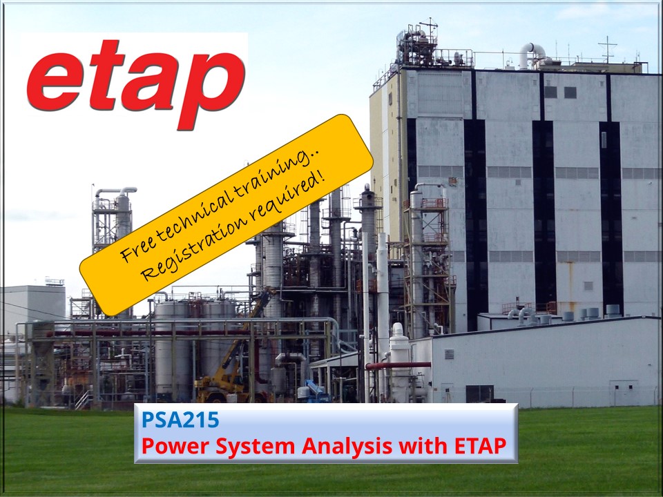 PSA215 – Power System Analysis with ETAP