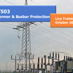 PROT503 - Transformer & Busbar Protection (Live Class October 2024)